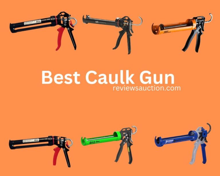 Best Caulk Gun