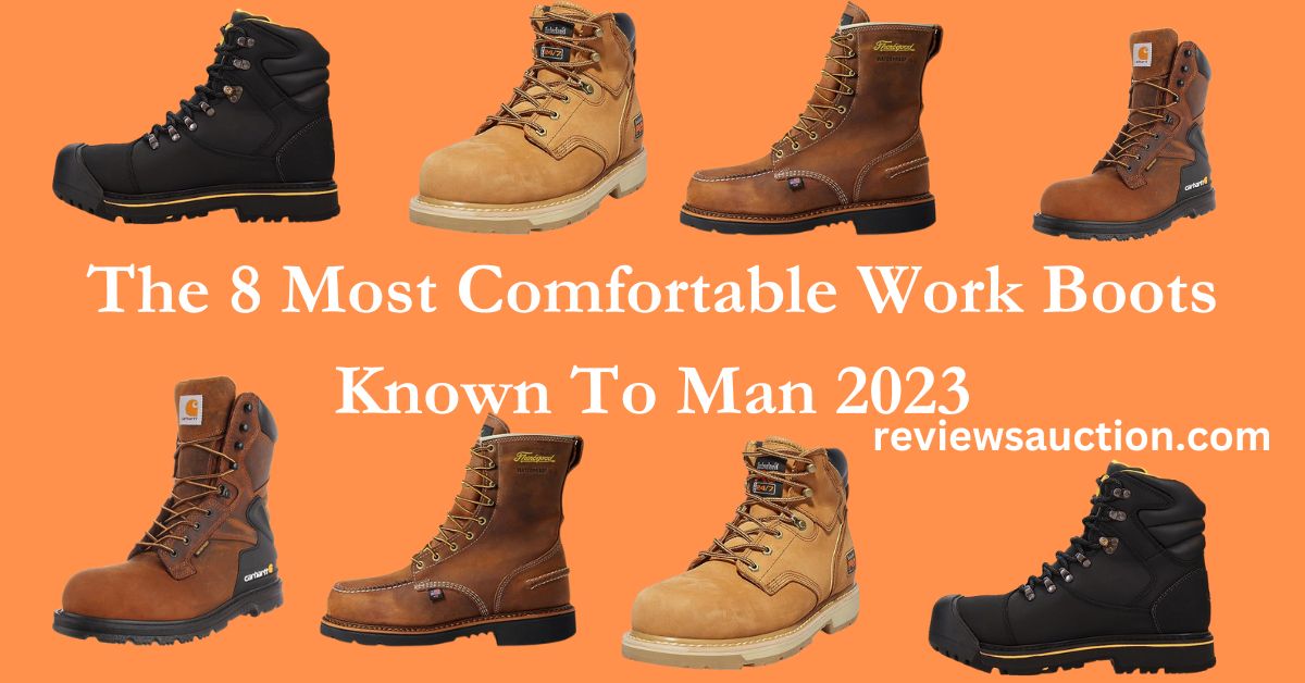 8 Best Work Boots for Men of 2023 According to Reviews - Reviews Auction