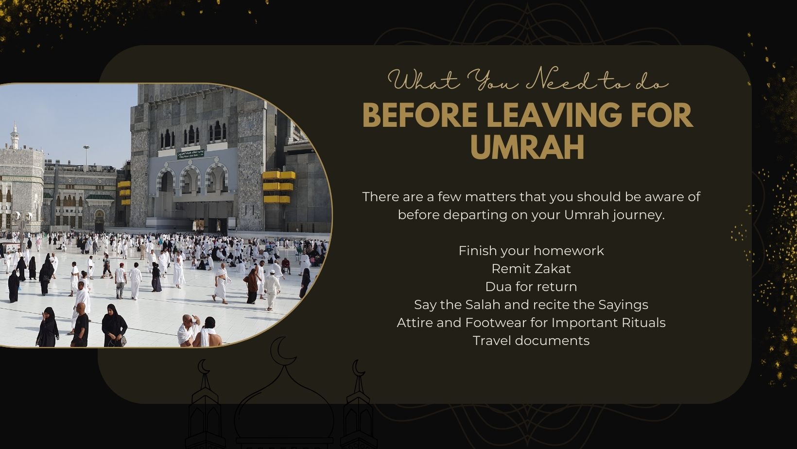 What You Need To Do Before Leaving For Umrah